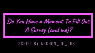 (TM4TF) Do You Have A Moment To Fill A Survey (and me)? (Audio)