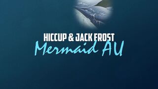 TEASER | Mermaid AU (Hiccup & Wank Glaze)